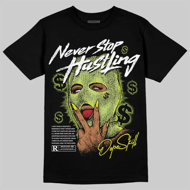 Bright Cactus 13s DopeSkill T-Shirt Never Stop Hustling Graphic sold by DopeSkill