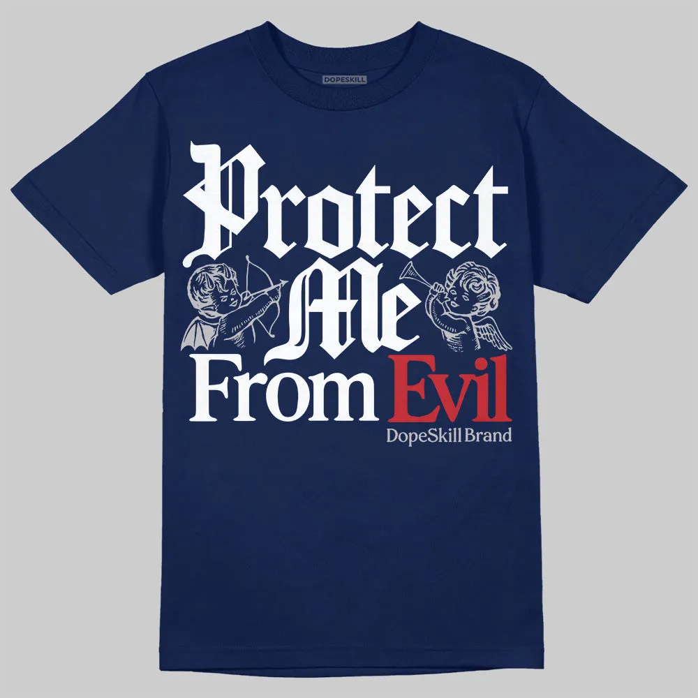 Summit White Navy 4s DopeSkill T-Shirt Protect Me From Evil Graphic sold by DopeSkill product image thumbnail 3