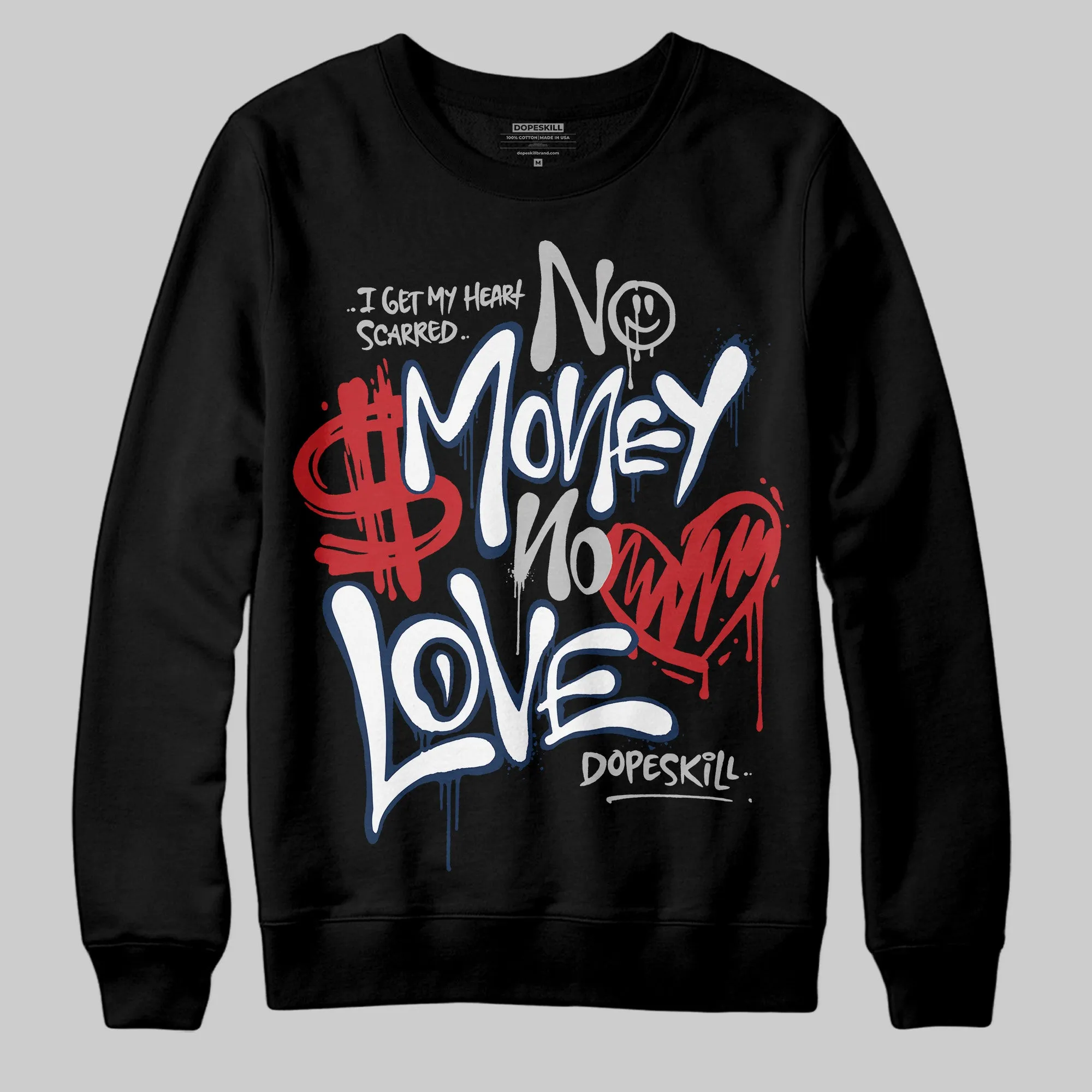 Summit White Navy 4s DopeSkill Sweatshirt No Money No Love Typo Graphic sold by DopeSkill product image thumbnail 2