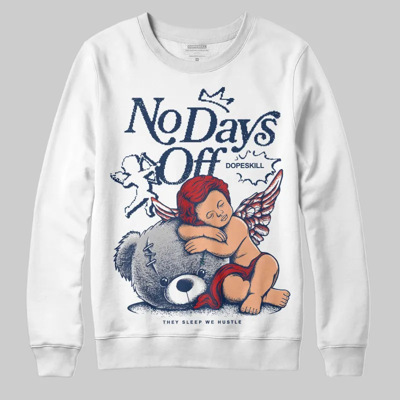 Summit White Navy 4s DopeSkill Sweatshirt New No Days Off Graphic sold by DopeSkill
