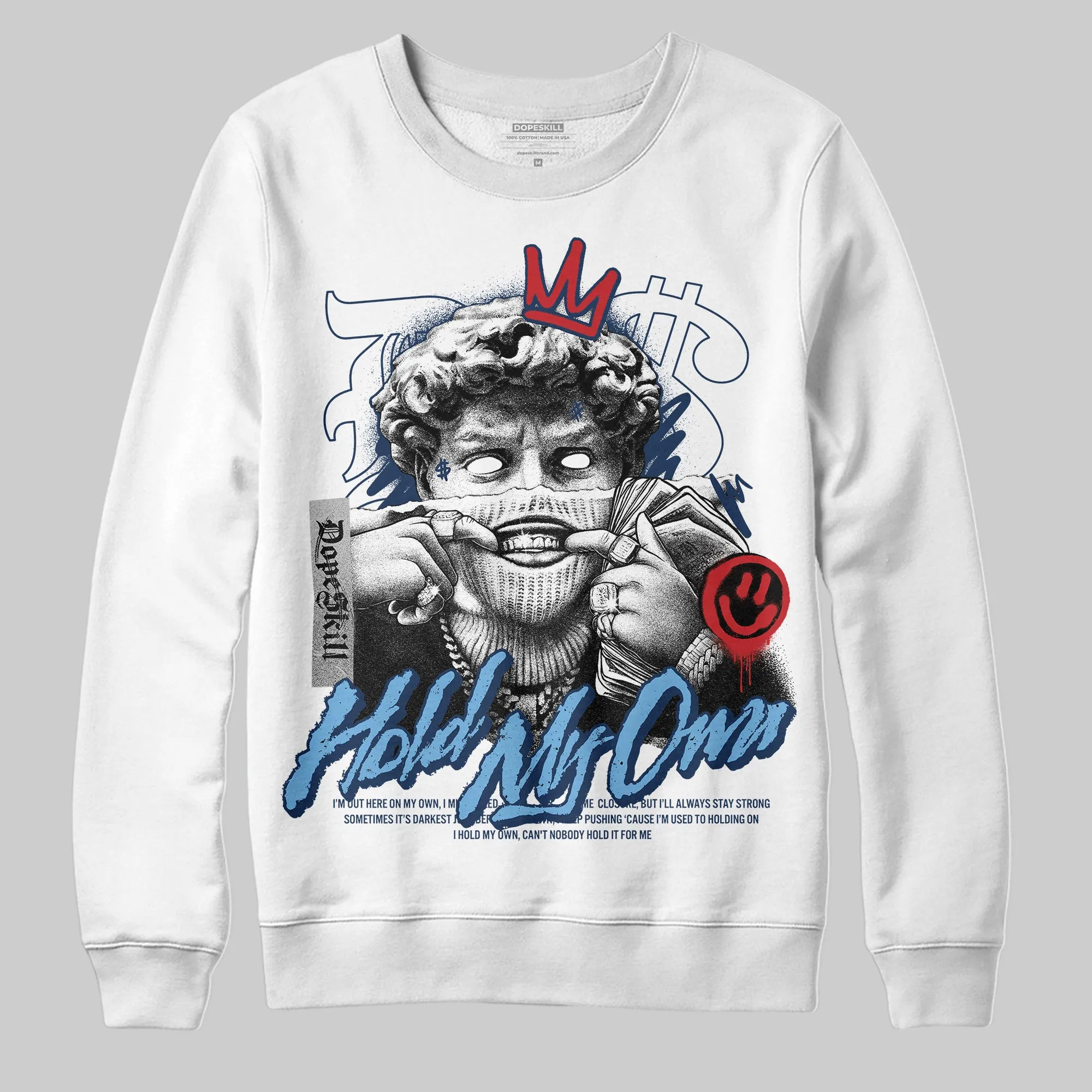 Summit White Navy 4s DopeSkill Sweatshirt In My Way Graphic sold by DopeSkill