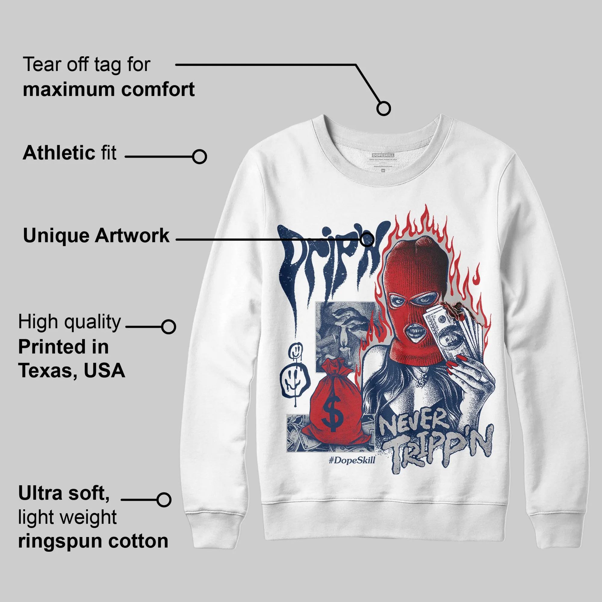 Summit White Navy 4s DopeSkill Sweatshirt Drip'n Never Tripp'n Graphic sold by DopeSkill product image thumbnail 3