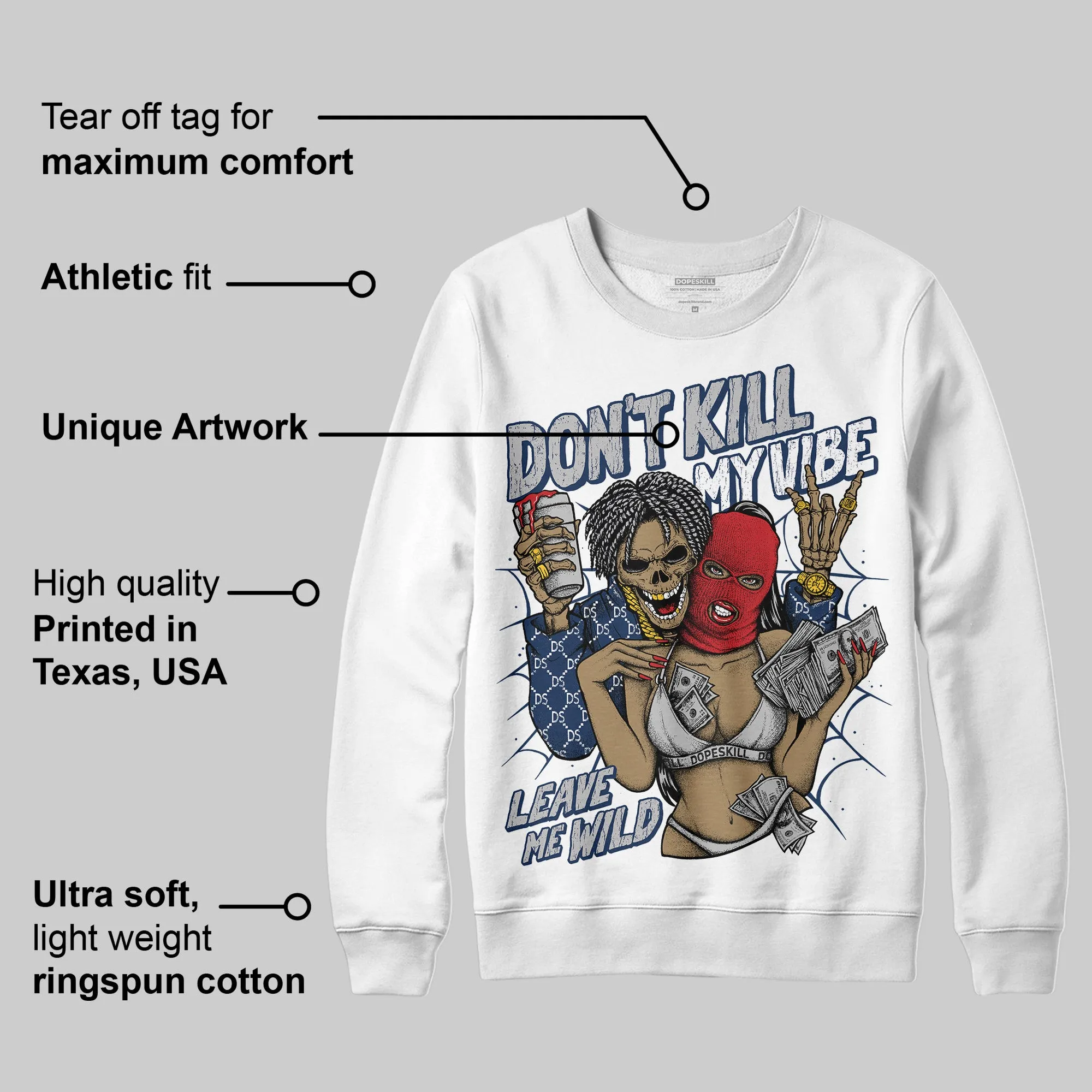 Summit White Navy 4s DopeSkill Sweatshirt Don't Kill My Vibe Graphic sold by DopeSkill product image thumbnail 3