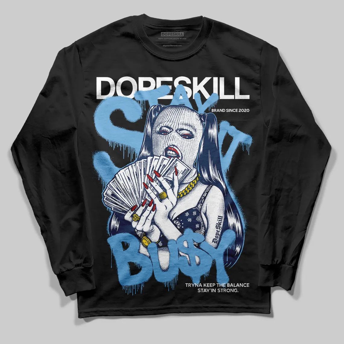 Summit White Navy 4s DopeSkill Long Sleeve T-Shirt Stay It Busy Graphic sold by DopeSkill product image thumbnail 2