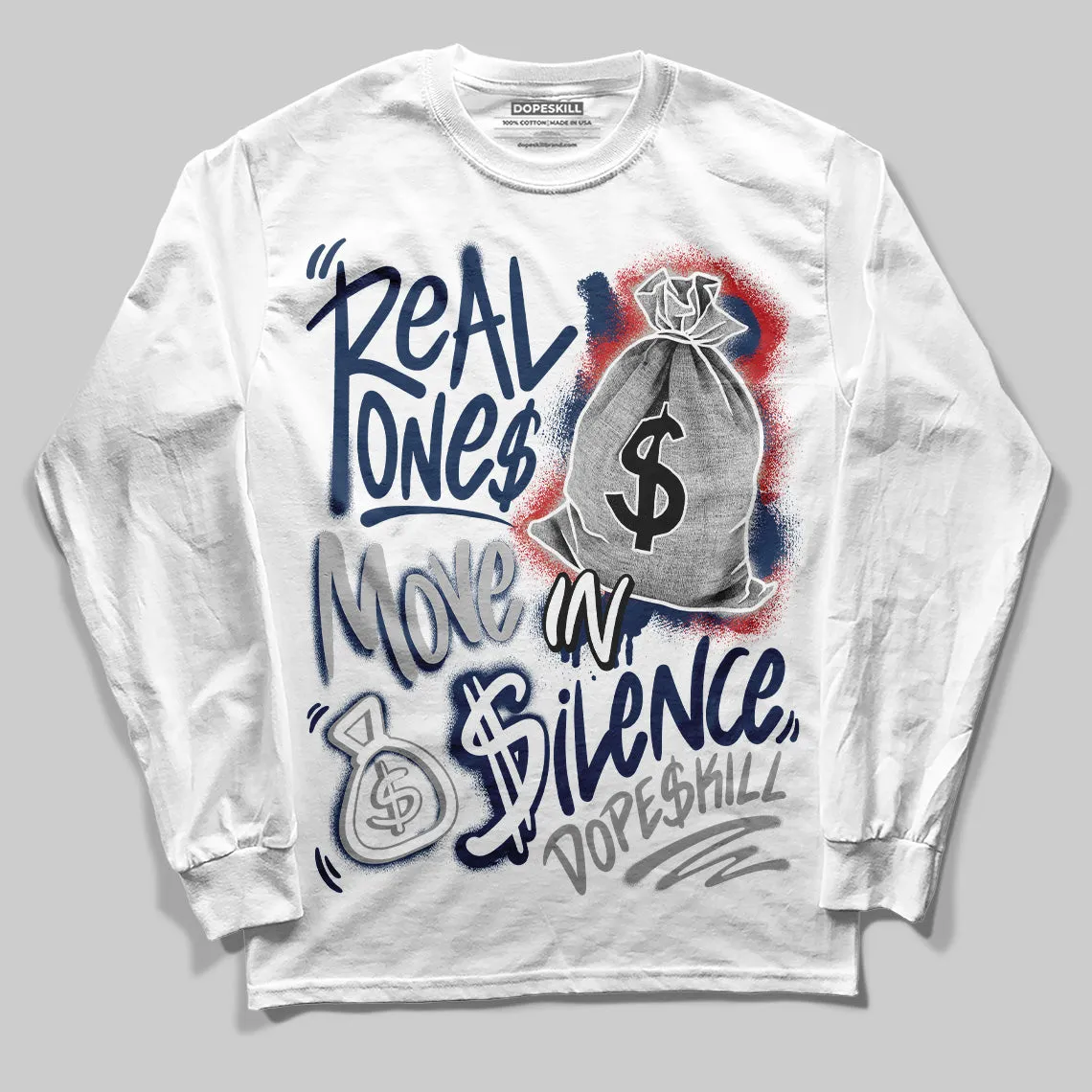 Summit White Navy 4s DopeSkill Long Sleeve T-Shirt Real Ones Move In Silence Graphic sold by DopeSkill