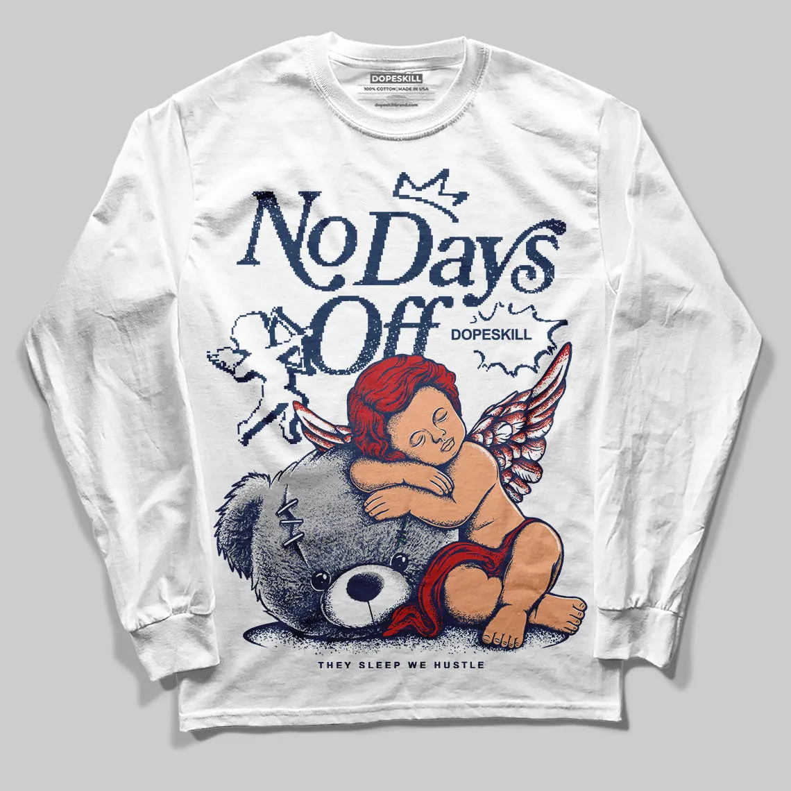 Summit White Navy 4s DopeSkill Long Sleeve T-Shirt New No Days Off Graphic sold by DopeSkill