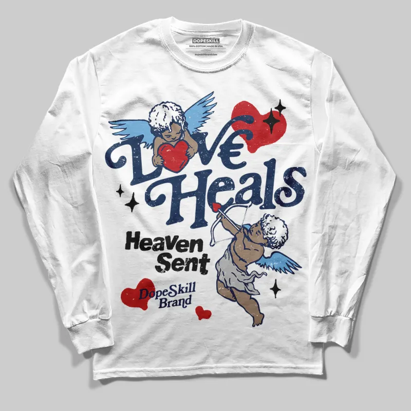 Summit White Navy 4s DopeSkill Long Sleeve T-Shirt New Love Heals Graphic sold by DopeSkill