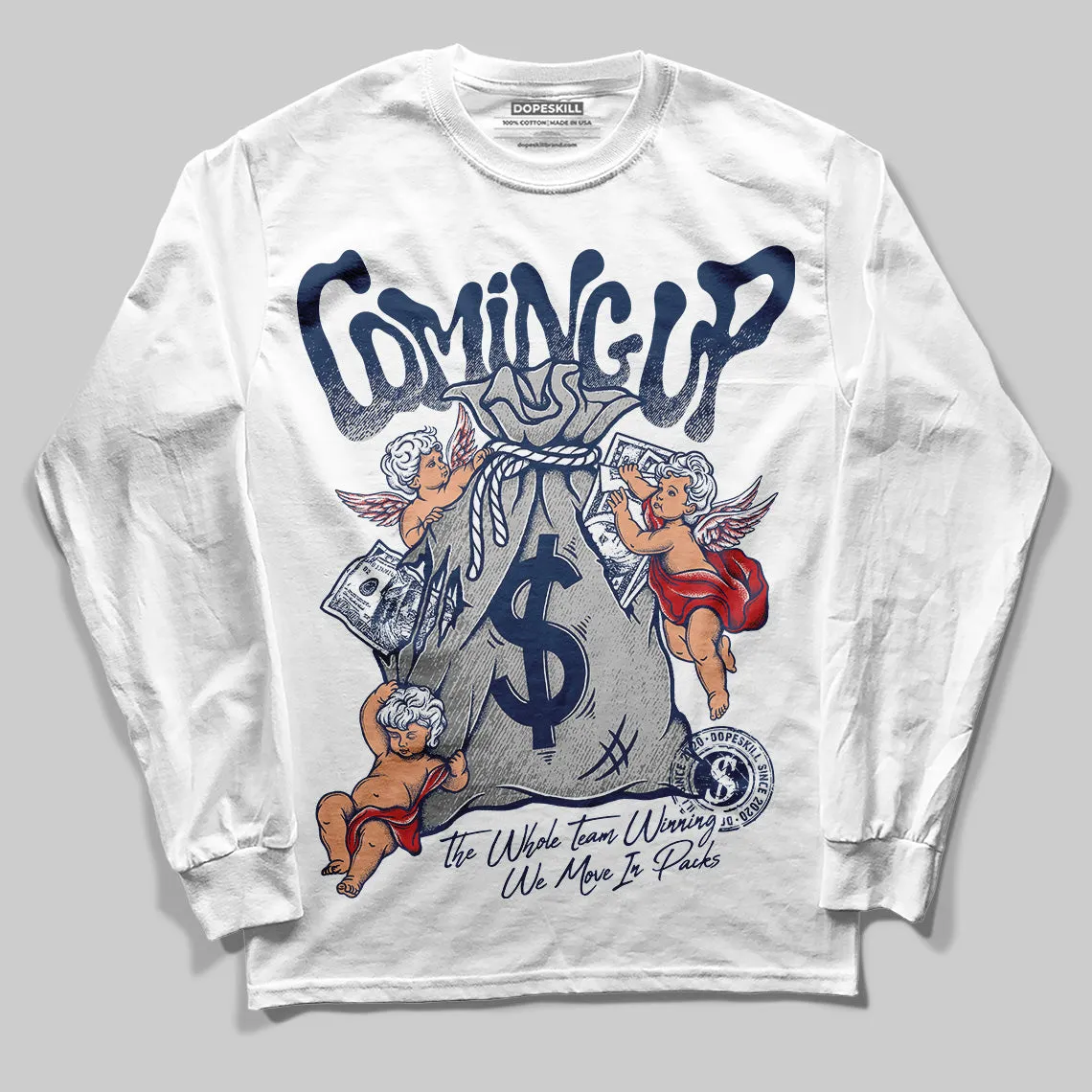 Summit White Navy 4s DopeSkill Long Sleeve T-Shirt Money Bag Coming Up Graphic sold by DopeSkill