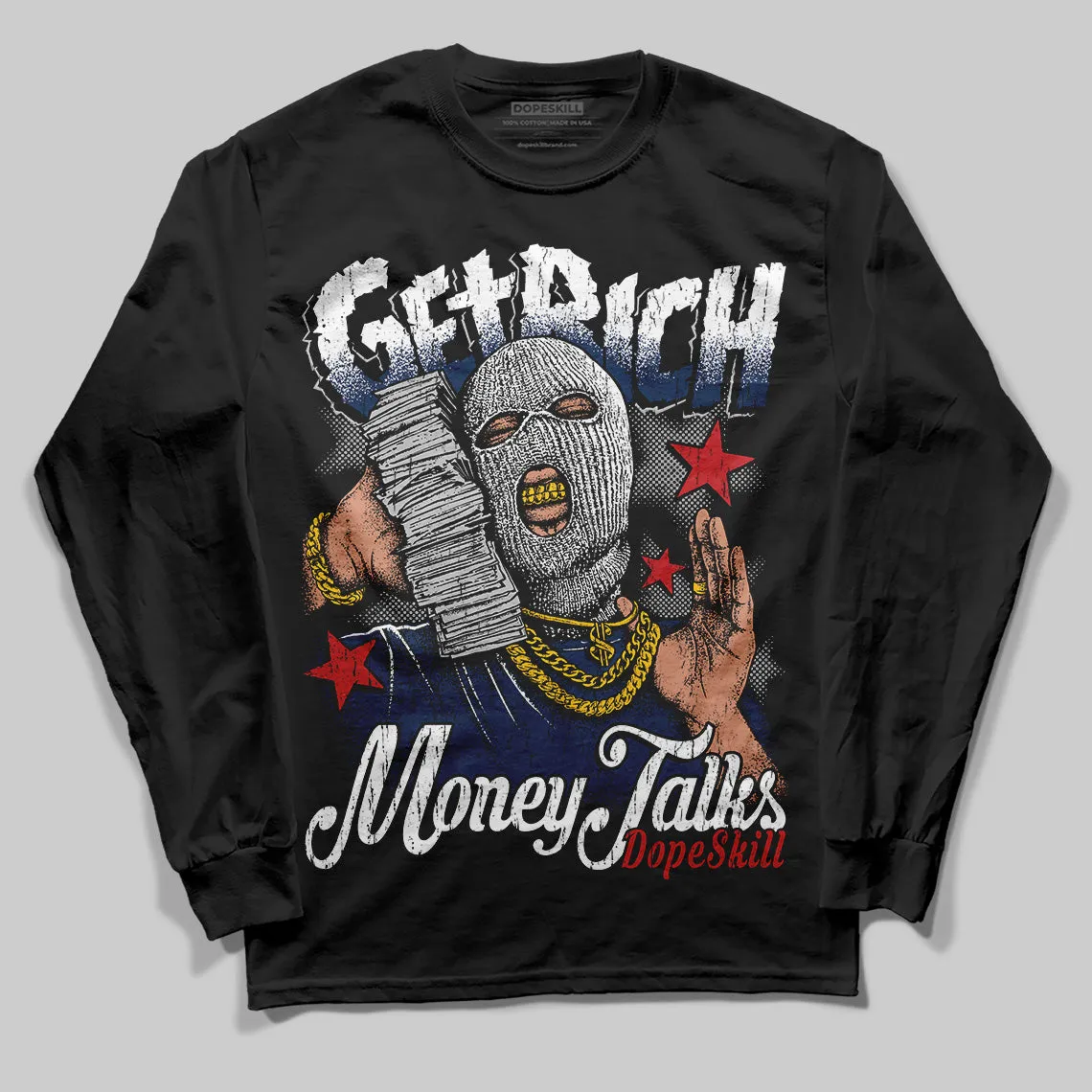 Summit White Navy 4s DopeSkill Long Sleeve T-Shirt Get Rich Graphic sold by DopeSkill product image thumbnail 2