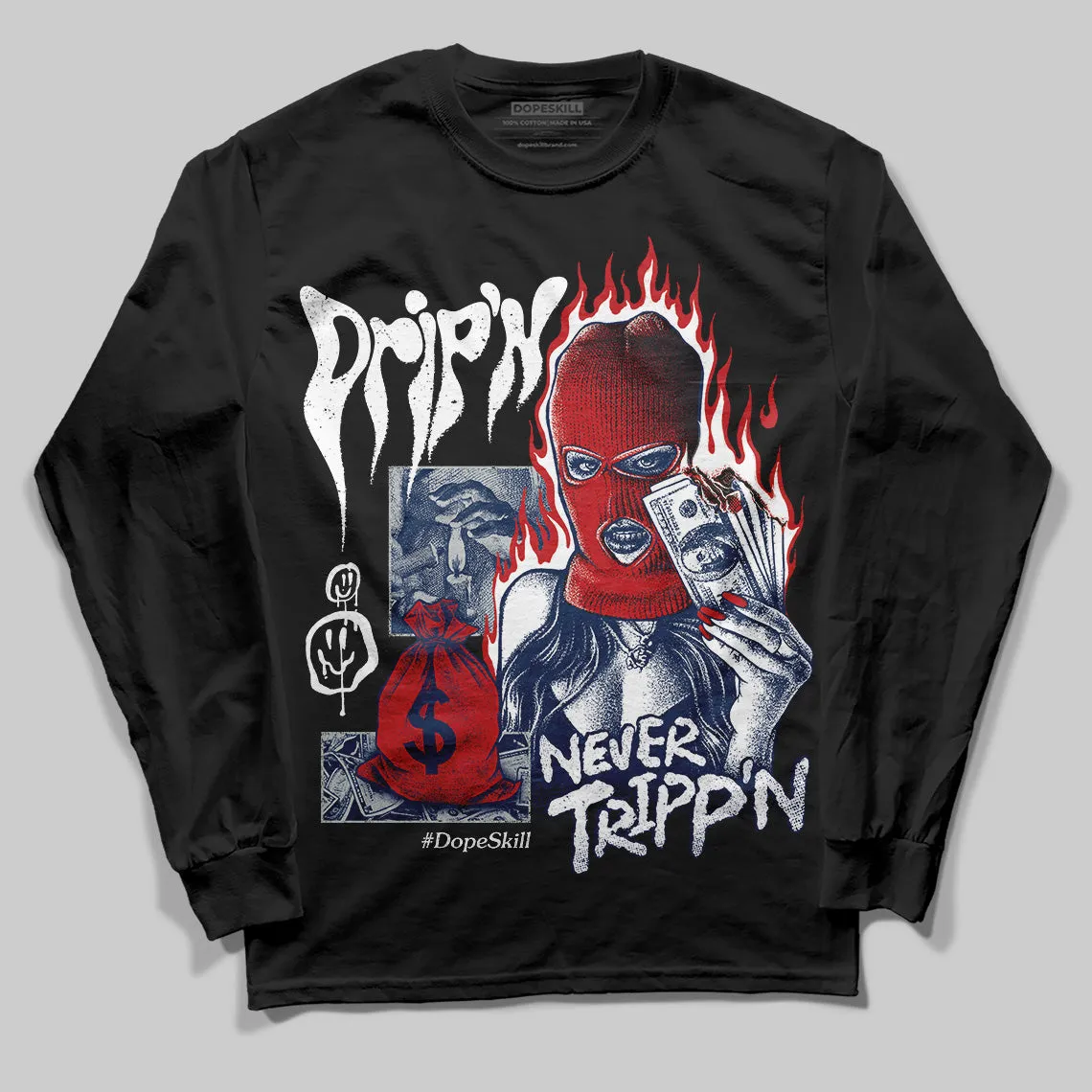 Summit White Navy 4s DopeSkill Long Sleeve T-Shirt Drip'n Never Tripp'n Graphic sold by DopeSkill product image thumbnail 2