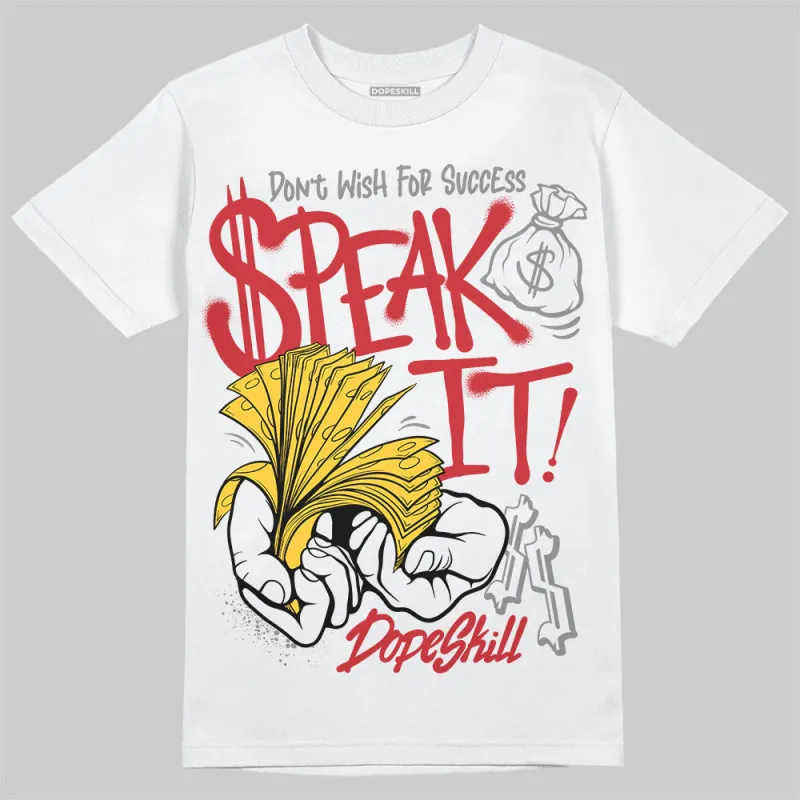 Union LA x Air Retro OG 1s DopeSkill T-Shirt Speak It Graphic made by DopeSkill