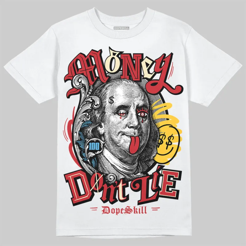Union LA x Air Retro OG 1s DopeSkill T-Shirt Money Don't Lie Graphic made by DopeSkill