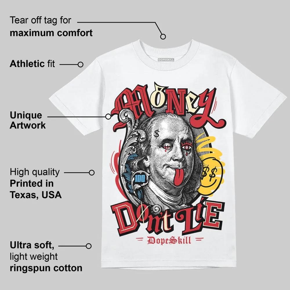 Union LA x Air Retro OG 1s DopeSkill T-Shirt Money Don't Lie Graphic sold by DopeSkill product image thumbnail 3