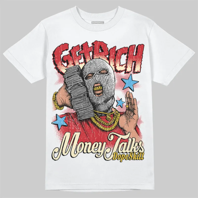 Union LA x Air Retro OG 1s DopeSkill T-Shirt Get Rich Graphic made by DopeSkill