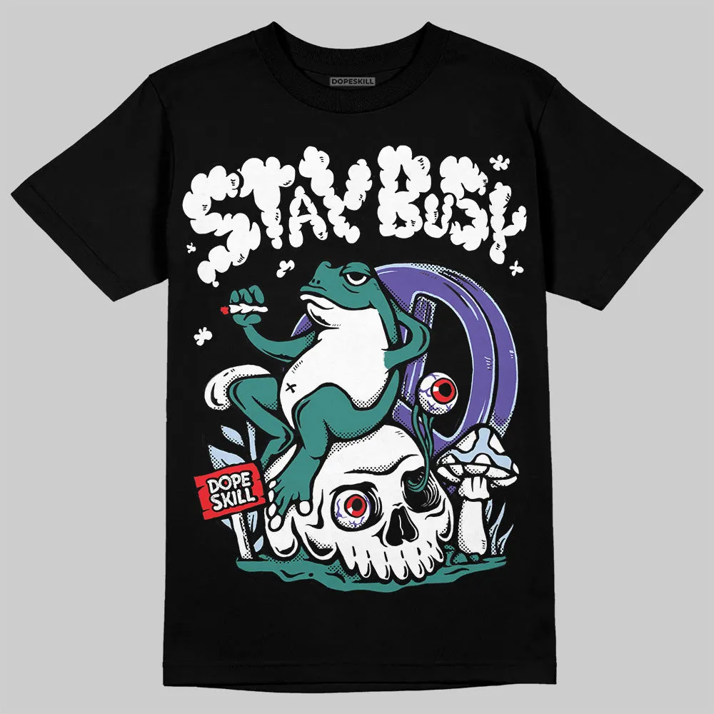 Grape 5s DopeSkill T-Shirt Stay Busy Graphic sold by DopeSkill product image thumbnail 2