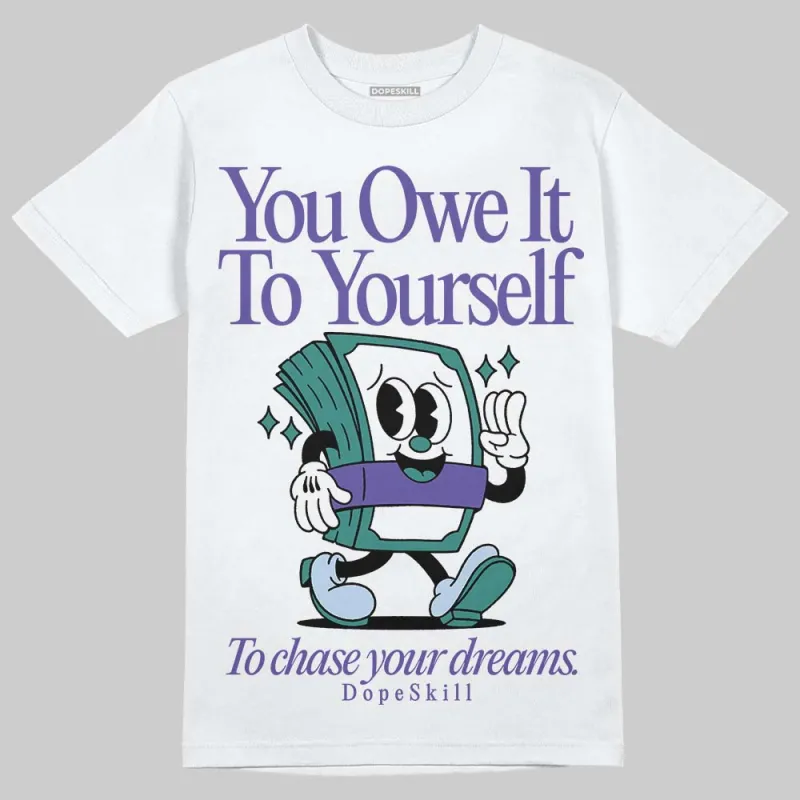 Grape 5s DopeSkill T-Shirt Owe It To Yourself Graphic sold by DopeSkill