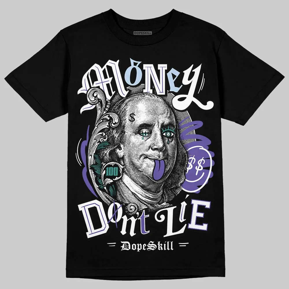 Grape 5s DopeSkill T-Shirt Money Don't Lie Graphic sold by DopeSkill product image thumbnail 2