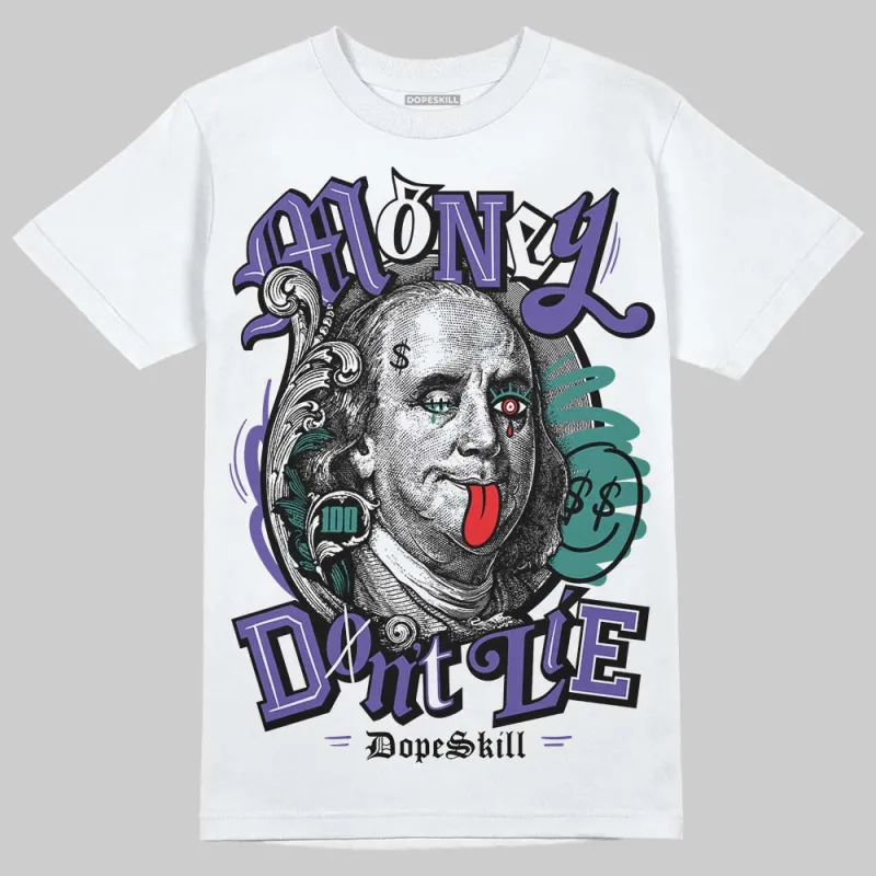 Grape 5s DopeSkill T-Shirt Money Don't Lie Graphic sold by DopeSkill
