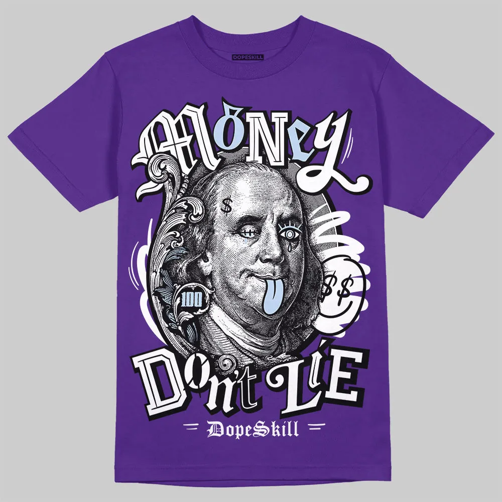 Grape 5s DopeSkill T-Shirt Money Don't Lie Graphic sold by DopeSkill product image thumbnail 3