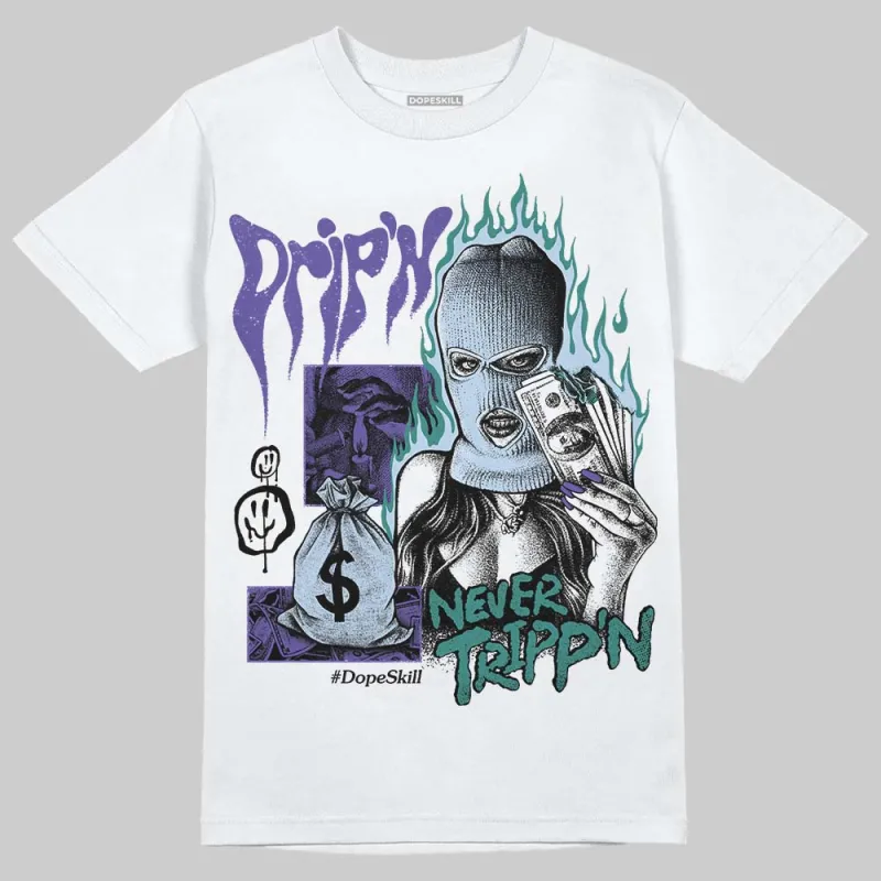 Grape 5s DopeSkill T-Shirt Drip'n Never Tripp'n Graphic sold by DopeSkill