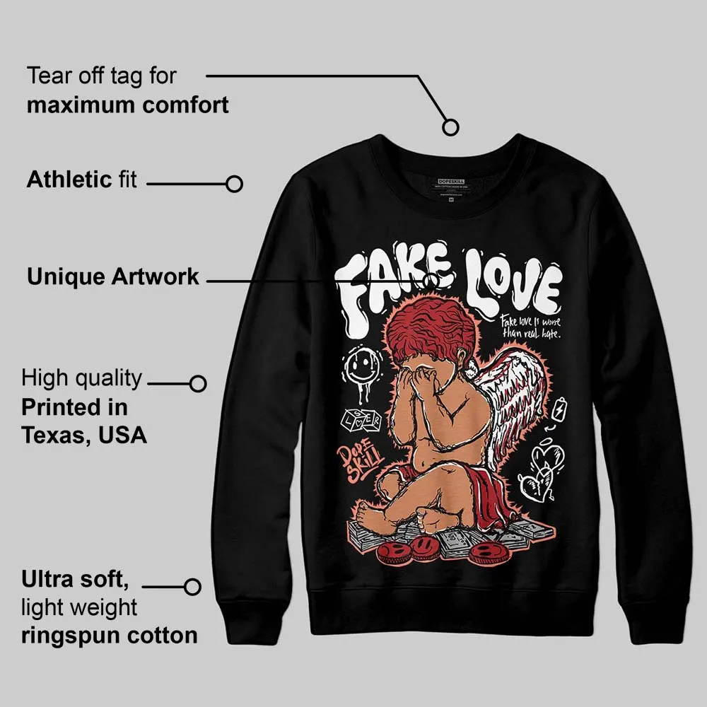 Rare Air Cinnabar 1s DopeSkill Sweatshirt False Love Graphic sold by DopeSkill product image thumbnail 3