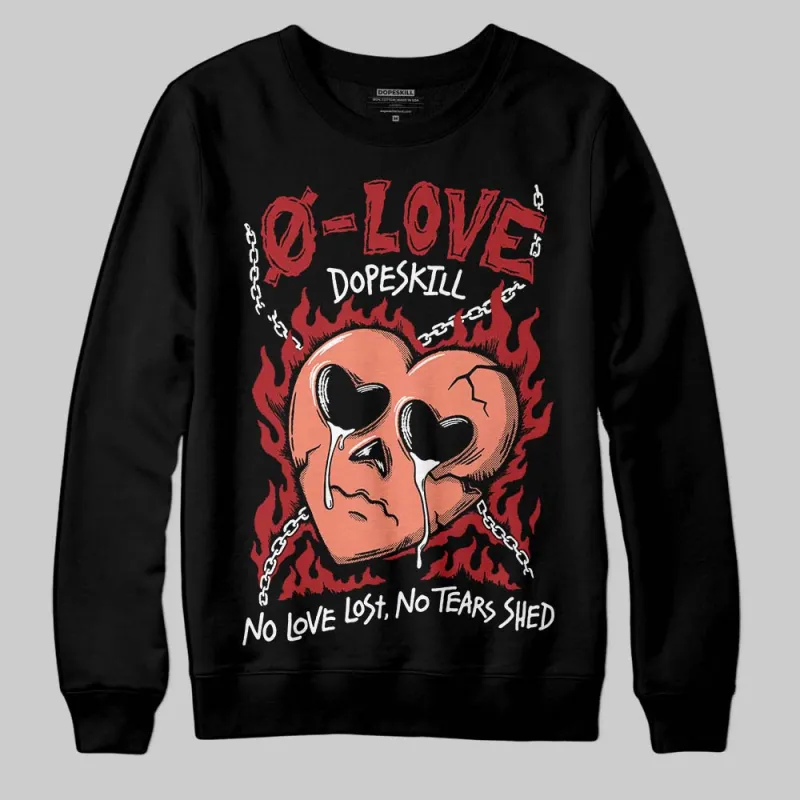 Rare Air Cinnabar 1s DopeSkill Sweatshirt Crying Heart Graphic sold by DopeSkill
