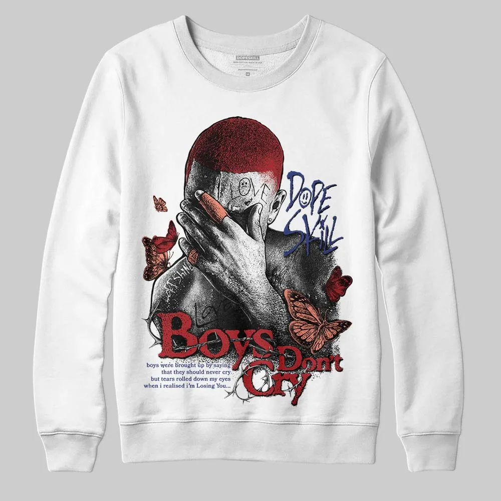 Rare Air Cinnabar 1s DopeSkill Sweatshirt Boys Don't Cry Graphic sold by DopeSkill product image thumbnail 2