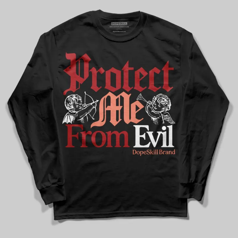Rare Air Cinnabar 1s DopeSkill Long Sleeve T-Shirt Protect Me From Evil Graphic sold by DopeSkill