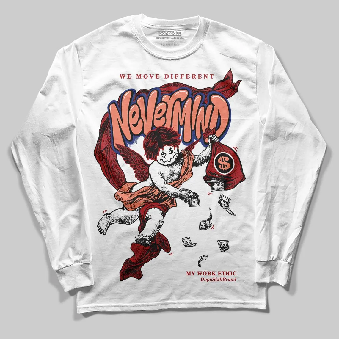 Rare Air Cinnabar 1s DopeSkill Long Sleeve T-Shirt Nevermind Graphic sold by DopeSkill product image thumbnail 2