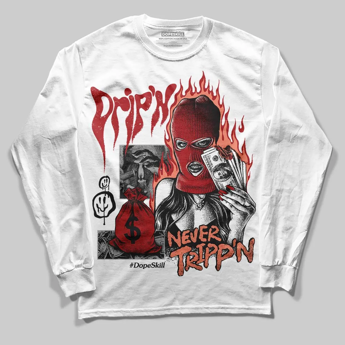 Rare Air Cinnabar 1s DopeSkill Long Sleeve T-Shirt Drip'n Never Tripp'n Graphic sold by DopeSkill product image thumbnail 2