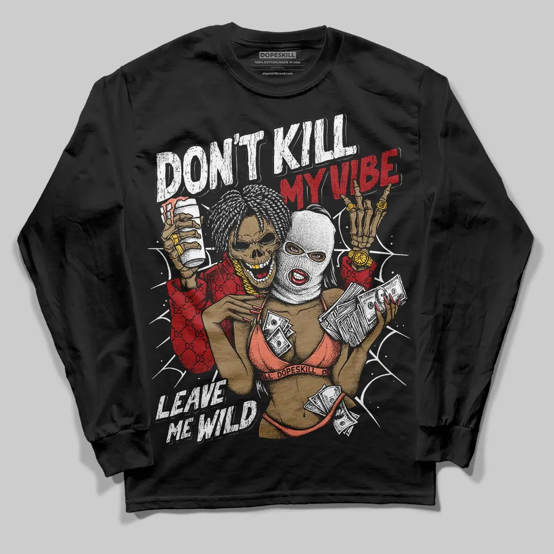 Rare Air Cinnabar 1s DopeSkill Long Sleeve T-Shirt Don't Kill My Vibe Graphic sold by DopeSkill