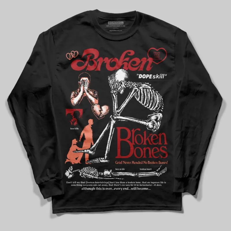 Rare Air Cinnabar 1s DopeSkill Long Sleeve T-Shirt Broken Bones Graphic sold by DopeSkill