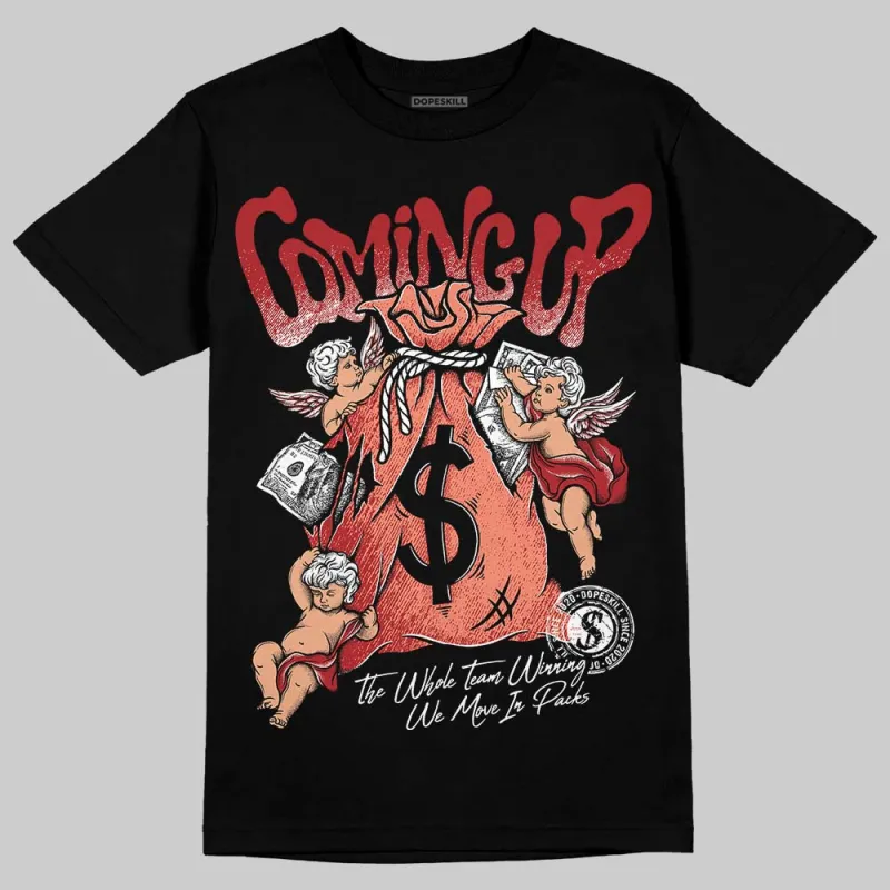 Rare Air Cinnabar 1s DopeSkill T-Shirt Money Bag Coming Up Graphic sold by DopeSkill