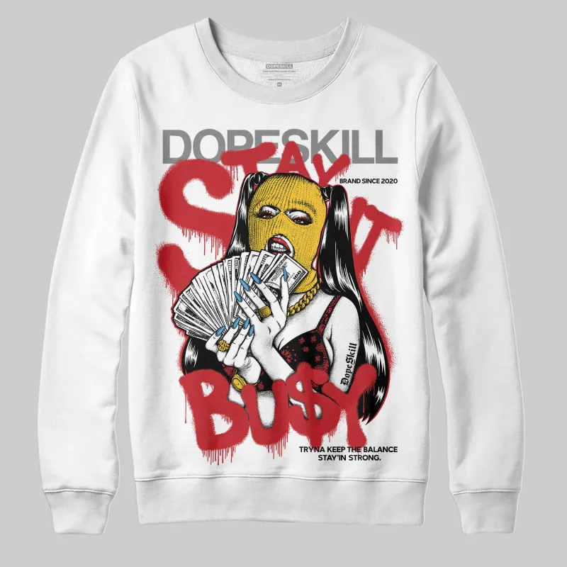 Union LA x Air Retro OG 1s DopeSkill Sweatshirt Stay It Busy Graphic sold by DopeSkill