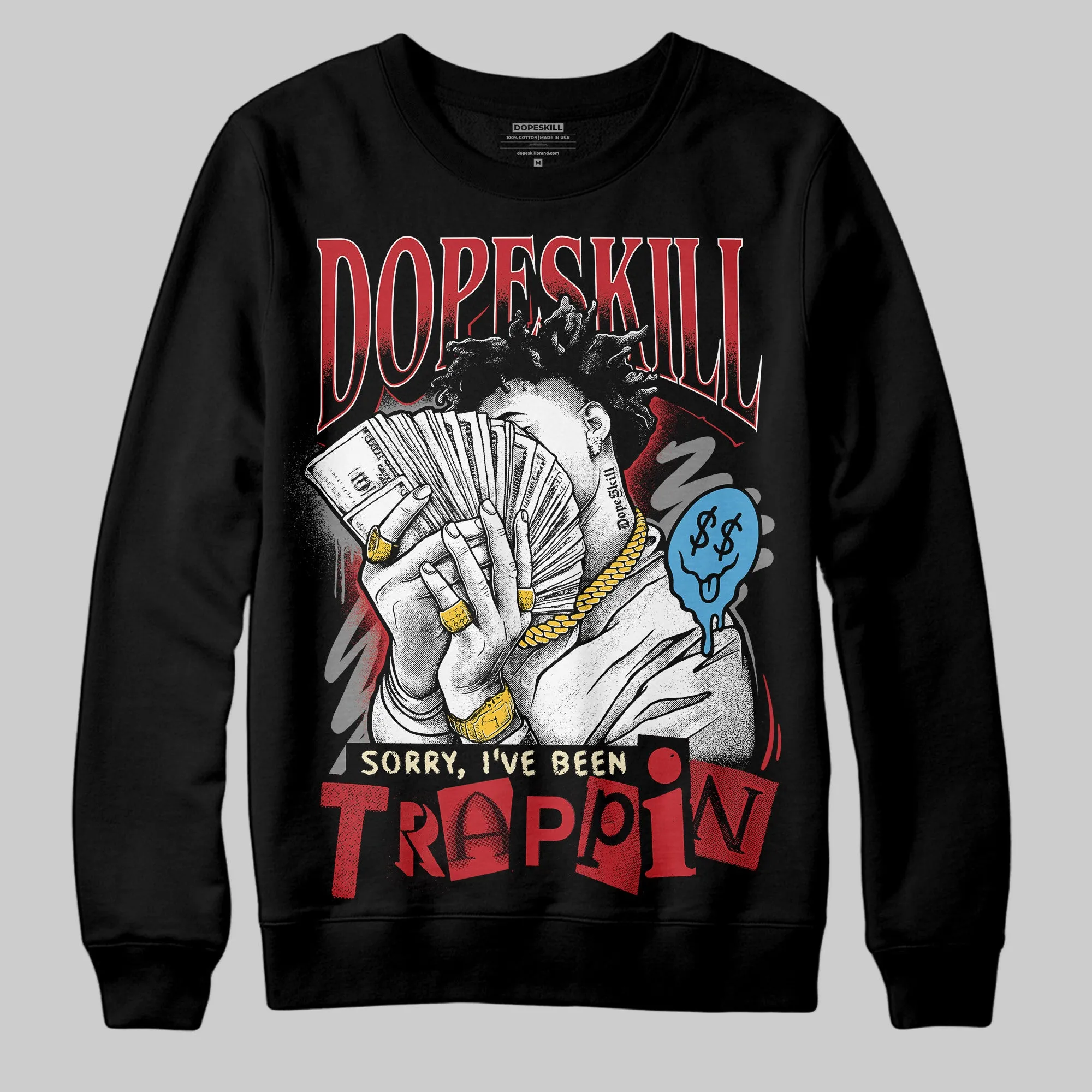 Union LA x Air Retro OG 1s DopeSkill Sweatshirt Sorry I've Been Trappin Graphic sold by DopeSkill product image thumbnail 2