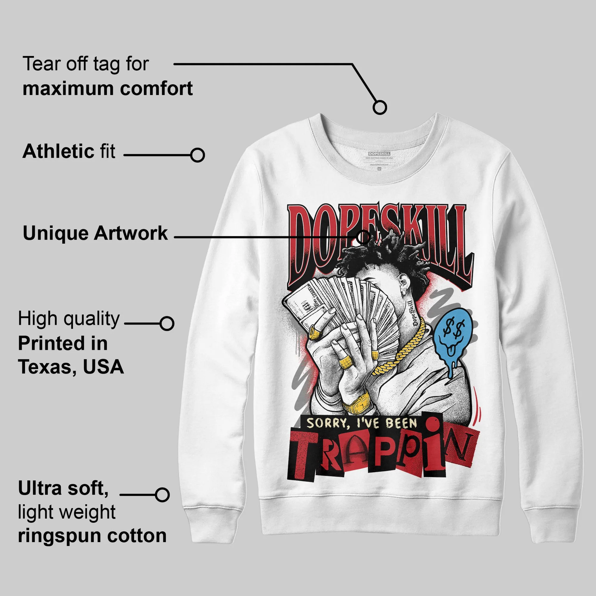 Union LA x Air Retro OG 1s DopeSkill Sweatshirt Sorry I've Been Trappin Graphic sold by DopeSkill product image thumbnail 3