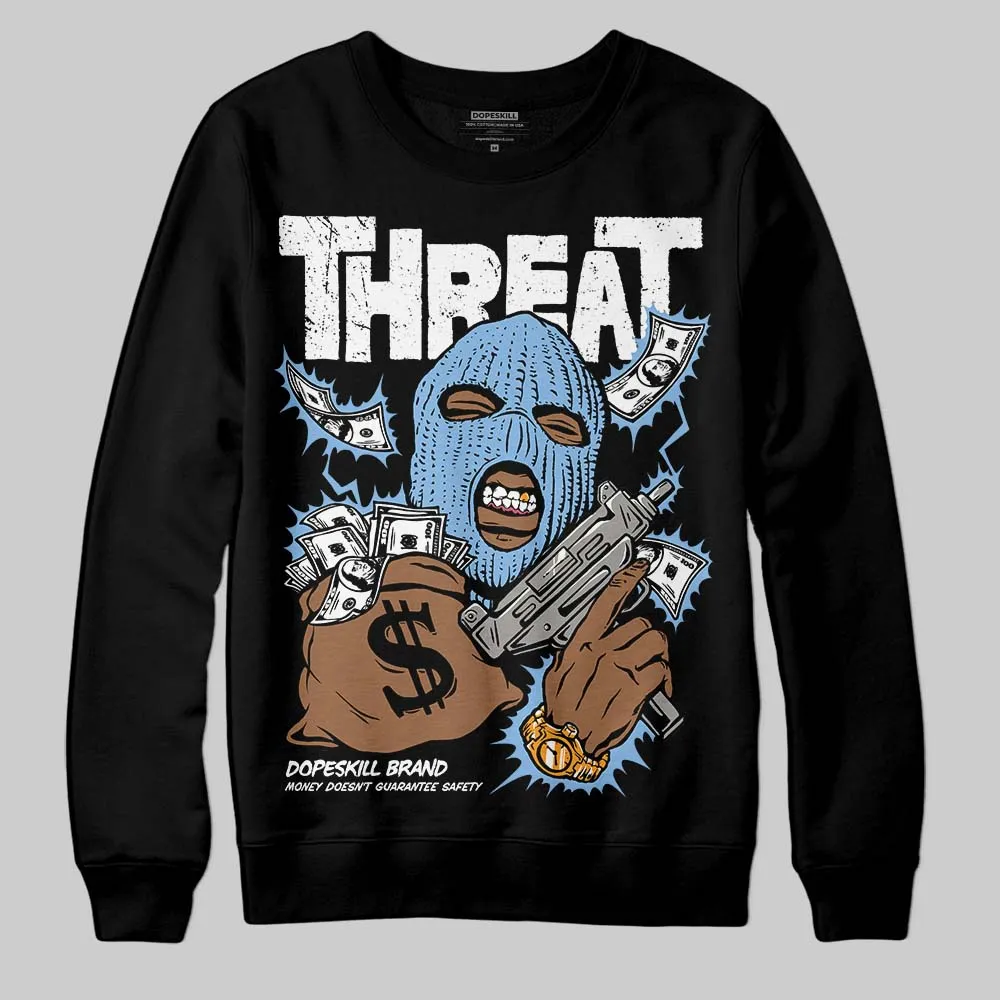 University Blue 6s DopeSkill Sweatshirt Under Threat Graphic sold by DopeSkill product image thumbnail 2