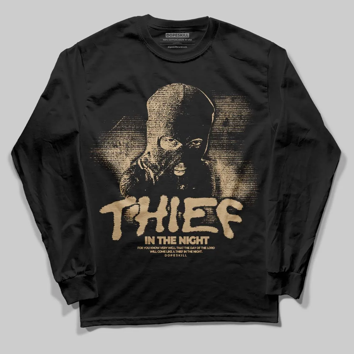 TAN Collection DopeSkill Long Sleeve T-Shirt Thief In The Night Graphic sold by DopeSkill