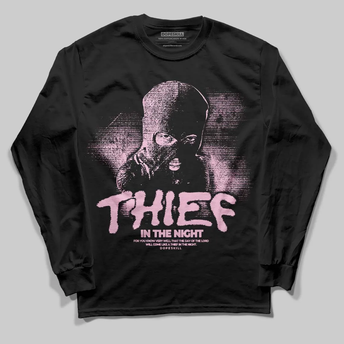 Pink Collection DopeSkill Long Sleeve T-Shirt Thief In The Night Graphic sold by DopeSkill product image thumbnail 2