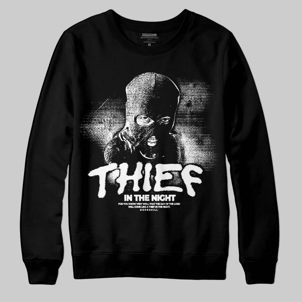 Black and White Collection DopeSkill Sweatshirt Thief In The Night Graphic sold by DopeSkill