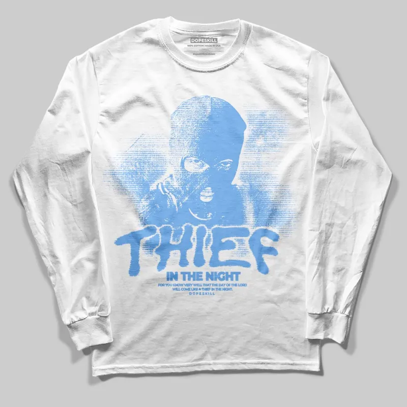 University Blue 6s DopeSkill Long Sleeve T-Shirt Thief In The Night Graphic sold by DopeSkill