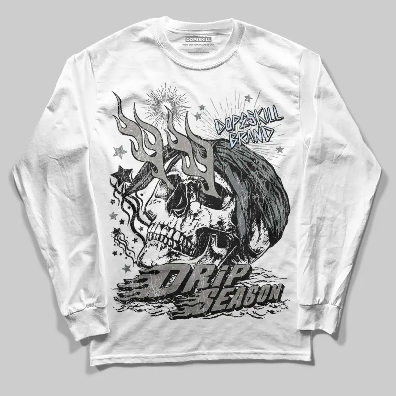 Cool Grey 9s DopeSkill Long Sleeve T-Shirt Drip Season Graphic sold by DopeSkill