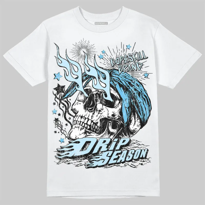 Legend Blue 11s DopeSkill T-Shirt Drip Season Graphic sold by DopeSkill