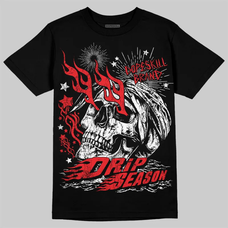 Red Collection DopeSkill T-Shirt Drip Season Graphic sold by DopeSkill