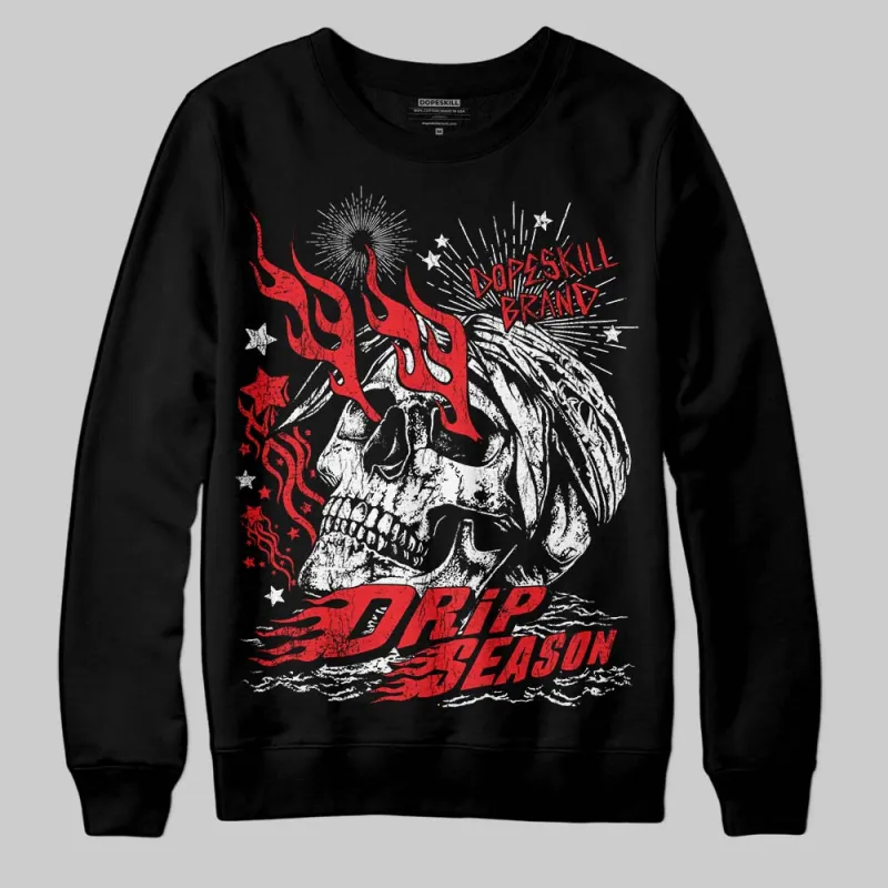 Red Collection DopeSkill Sweatshirt Drip Season Graphic sold by DopeSkill