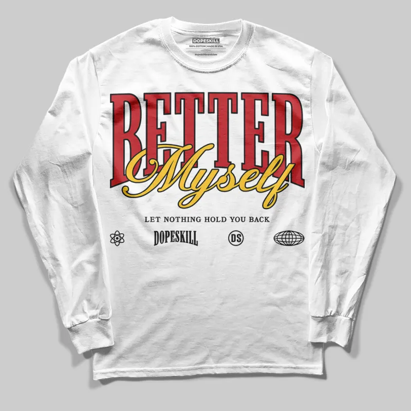 Union LA x Air Retro OG 1s DopeSkill Long Sleeve T-Shirt Better Myself Graphic sold by DopeSkill