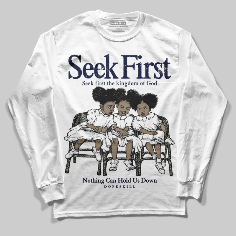 Midnight Navy 3s DopeSkill Long Sleeve T-Shirt New Seek First Graphic sold by DopeSkill