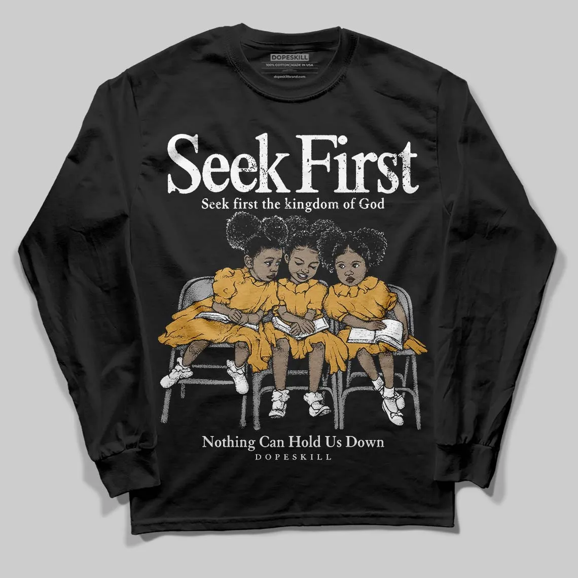Gratitude 11s DopeSkill Long Sleeve T-Shirt New Seek First Graphic sold by DopeSkill product image thumbnail 2