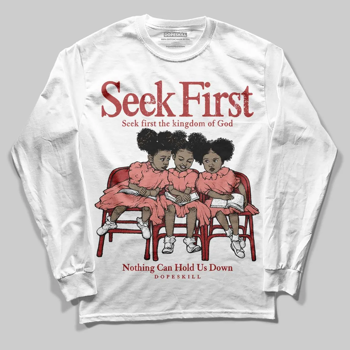 Dune Red 13s DopeSkill Long Sleeve T-Shirt New Seek First Graphic sold by DopeSkill