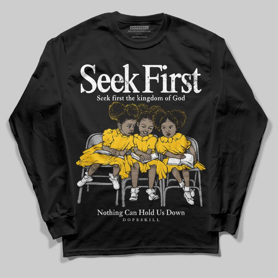 Yellow Collection DopeSkill Long Sleeve T-Shirt New Seek First Graphic sold by DopeSkill